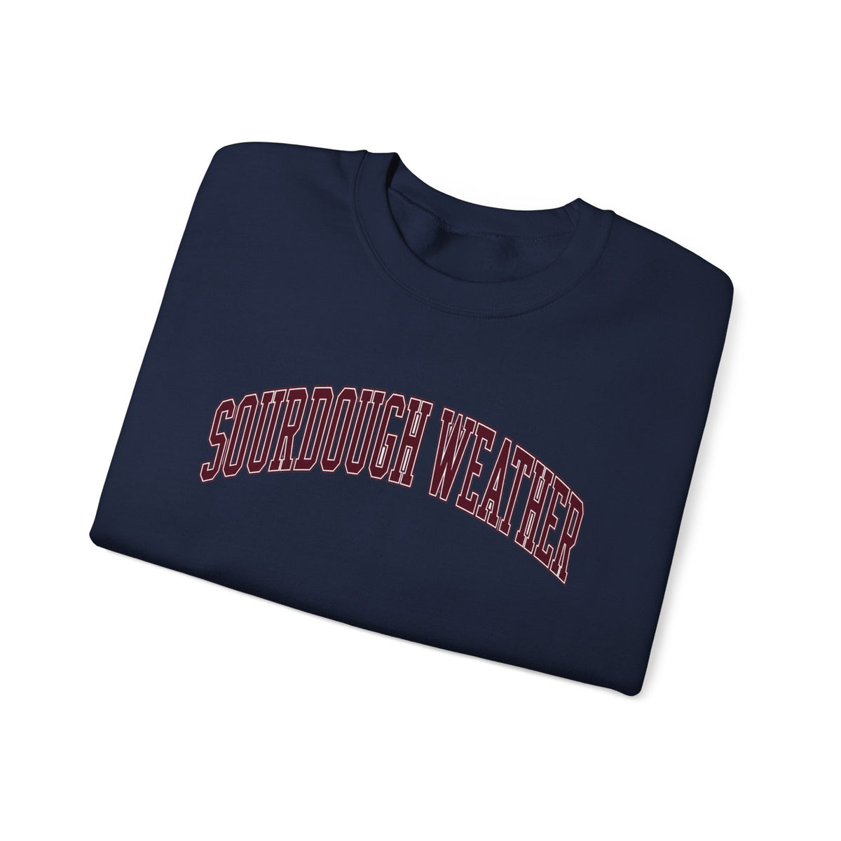 Sourdough Weather Crewneck Sweatshirt