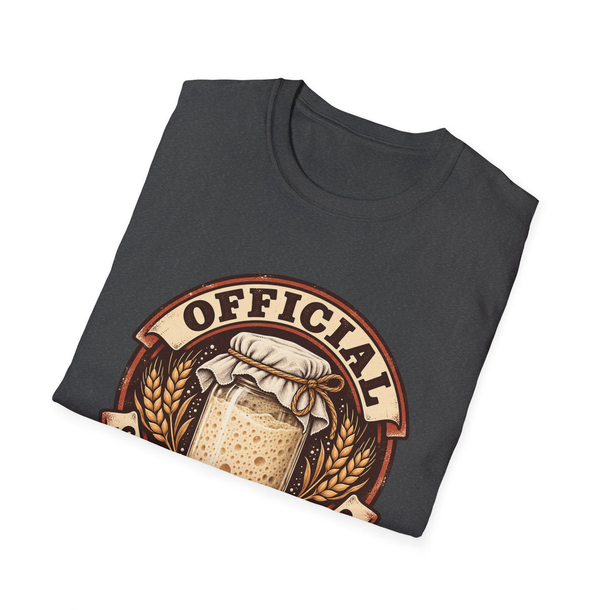 Official Starter Caretaker T-Shirt — Sourdough Bread Baker Tee