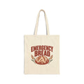 Emergency Bread Canvas Tote — Funny Baker Grocery Bag