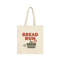 Tote Bag — "Bread Run" Canvas Grocery Tote, Funny Bakery Shopper Bag
