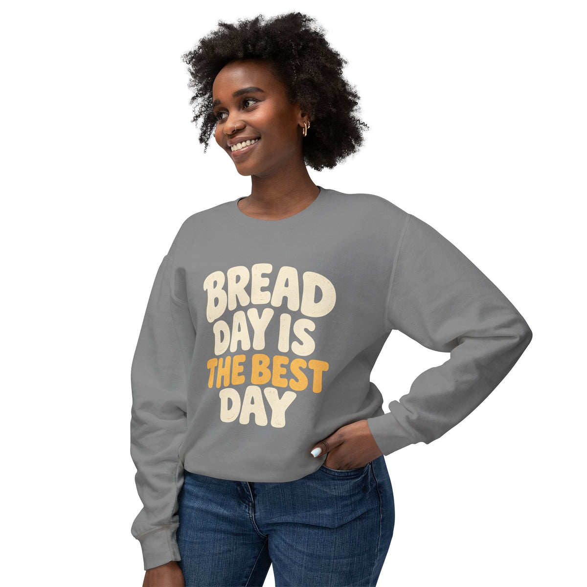 Bread Day Is The Best Day Sweatshirt